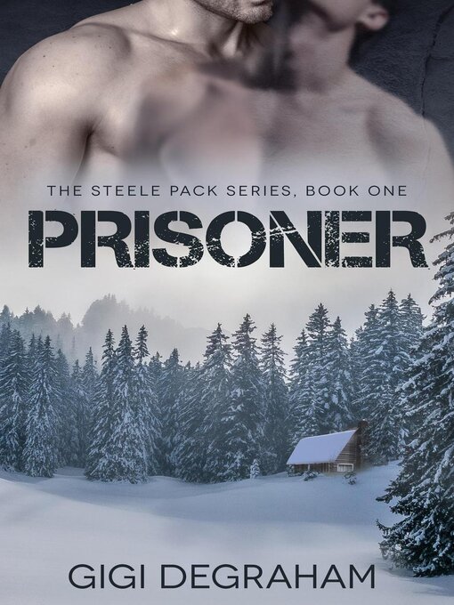 Title details for Prisoner by GiGi DeGraham - Available